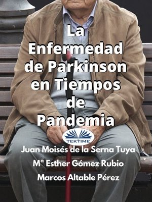 cover image of La Enfermedad De Parkinson En Tiempos De Pandemia